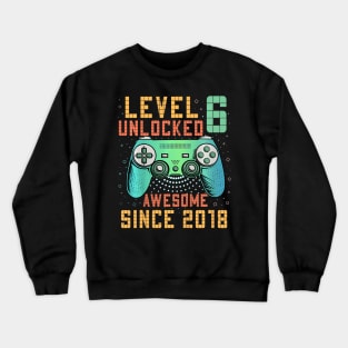 Kids Level Unlocked 6th Birthday Year Old Gamer Bday Crewneck Sweatshirt